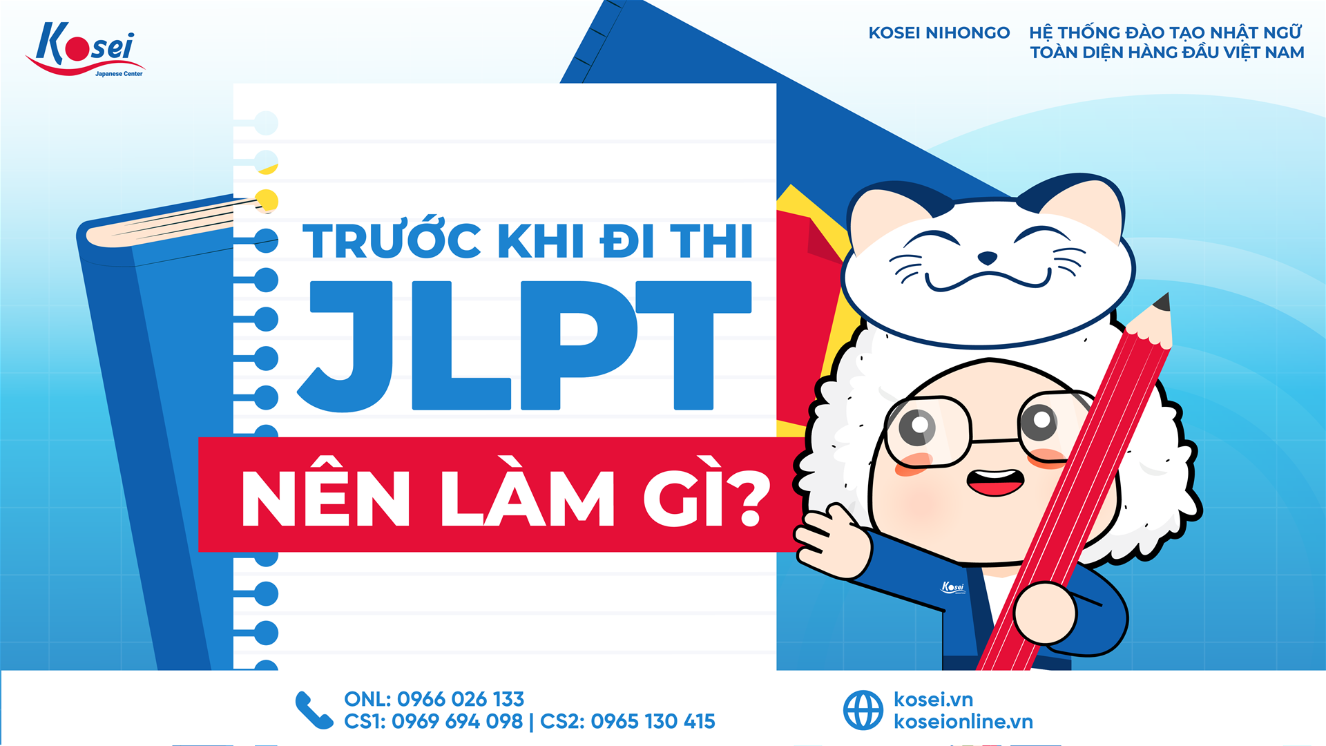 Trước Khi Đi Thi JLPT Nên Làm Gì?